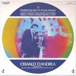 Oswald D'Andréa - 12 Divertissements Pour Piano