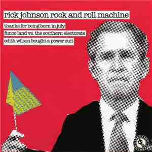 Rick Johnson Rock And Roll Machine / Bomb The Music Industry! - Presidents ...