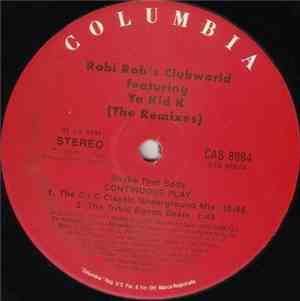 Robi Rob's Clubworld Featuring Ya Kid K - Shake That Body (The Remixes)