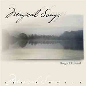 Roger Ekelund - Magical Songs