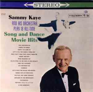 Sammy Kaye And His Orchestra - Song And Dance Movie Hits