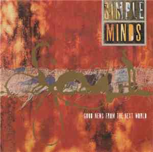 Simple Minds - Good News From The Next World
