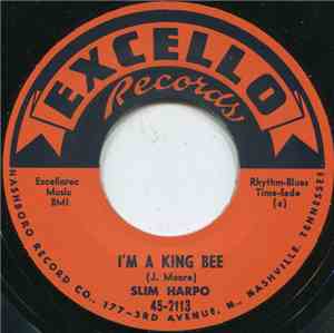 Slim Harpo - I'm A King Bee / I Got Love If You Want It