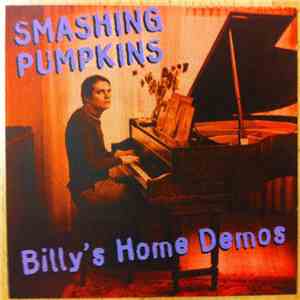 Smashing Pumpkins - Billy's Home Demos