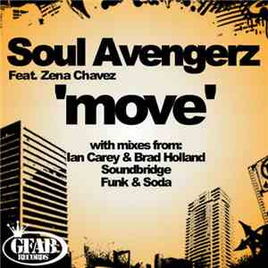 Soul Avengerz feat. Zena Chavez - Move