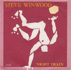 Steve Winwood - Night Train