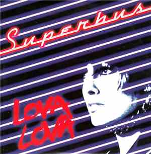 Superbus  - Lova Lova