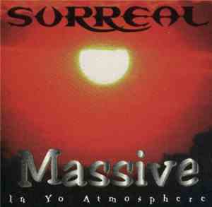 Surreal - Massive In Yo Atmosphere