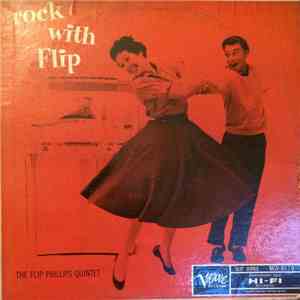 The Flip Phillips Quintet - Rock With Flip
