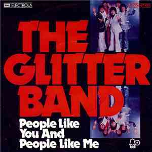 The Glitter Band - People Like You And People Like Me