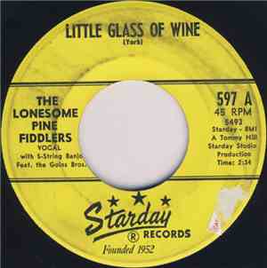 The Lonesome Pine Fiddlers - Little Glass Of Wine / Mountain Flower