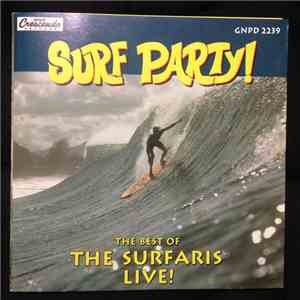 The Surfaris - The Best Of The Surfaris Live!
