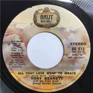 Tony Bennett With The Ruby Braff - George Barnes Quartet - All That Love We ...