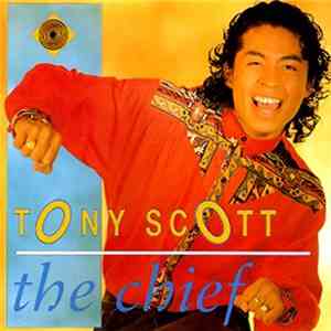 Tony Scott - The Chief