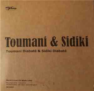 Toumani Diabaté & Sidiki Diabaté - Toumani & Sidiki