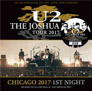 U2 - Chicago 2017 1st Night