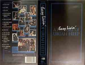 Uriah Heep - Easy Livin' - A History Of Uriah Heep
