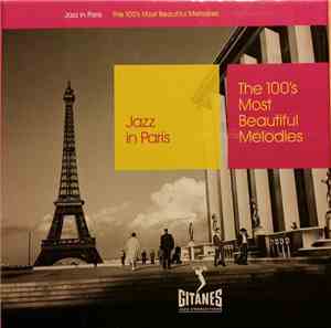 Various - Jazz in Paris - The 100's Most Beautiful Melodies