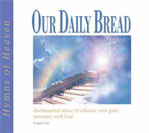 Various - Our Daily Bread Volume Ten