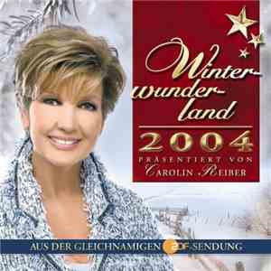 Various Präsentiert Von Carolin Reiber - Winterwunderland 2004