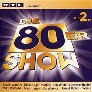 Various - RTL Präsentiert Die 80er Show Die 2te