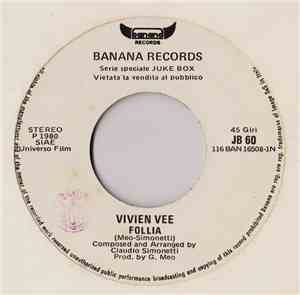 Vivien Vee / Walter Martino - Follia / Garbage Can