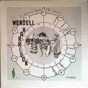 Wendell Harrison - An Evening With The Devil