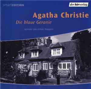 Agatha Christie - Die Blaue Geranie