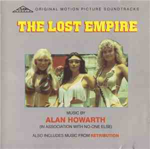 Alan Howarth - The Lost Empire (Original Motion Picture Soundtrack)