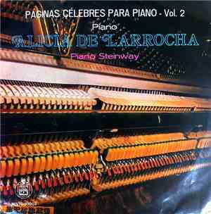 Alicia De Larrocha - Páginas Célebres Para Piano - Vol. 2