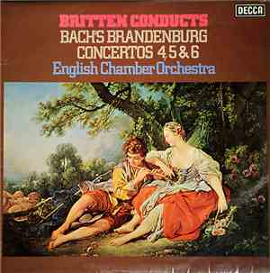 Bach, Benjamin Britten, English Chamber Orchestra - Bach's Brandenburg Conc ...