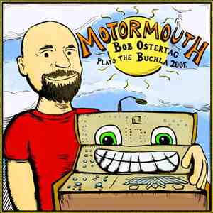 Bob Ostertag - Motormouth