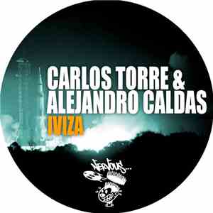 Carlos Torre & Alejandro Caldas - Iviza