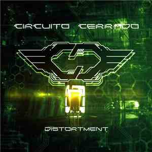 Circuito Cerrado - Distortment