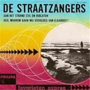De Straatzangers - Aan Het Strand Stil En Verlaten / Ach, Waarom Gaan Wij V ...