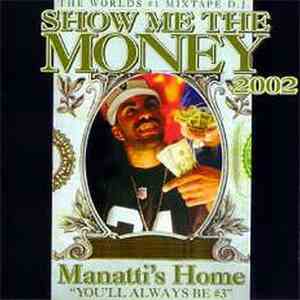 DJ Clue - Show Me The Money 2002