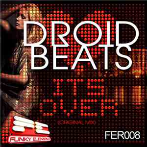 Droid Beats - Its Over