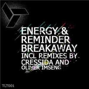 Energy & Reminder  - Breakaway