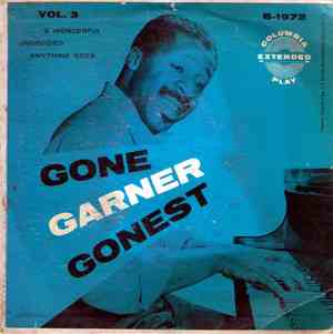 Erroll Garner - Gone Garner Gonest Vol. 3