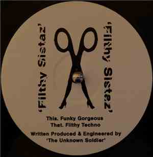 Filthy Sistaz - Funky Gorgeous / Filthy Techno