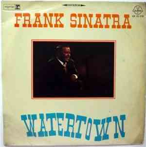 Frank Sinatra - Watertown