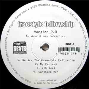 Freestyle Fellowship - To Whom It May Concern...Version 2.0