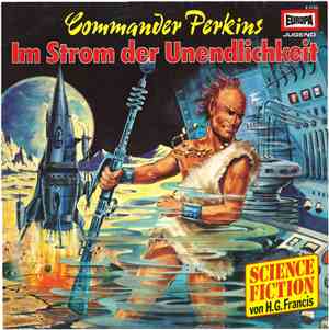 H.G. Francis - Commander Perkins 2 - Im Strom Der Unendlichkeit