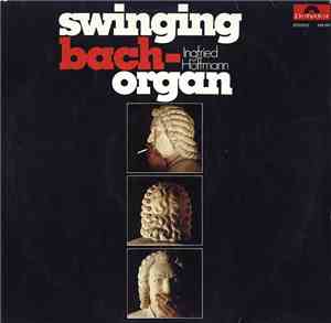 Ingfried Hoffmann - Swinging Bach-Organ