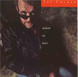 Joe Cocker - Unchain My Heart