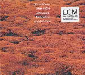 Kenny Wheeler - Gnu High