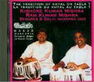 Kishore Kumar Mishra & Ram Kumar Mishra - The Tradition Of Khyal On Tabla / ...