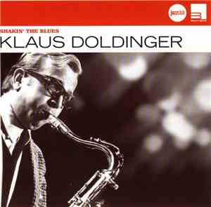 Klaus Doldinger - Shakin' The Blues