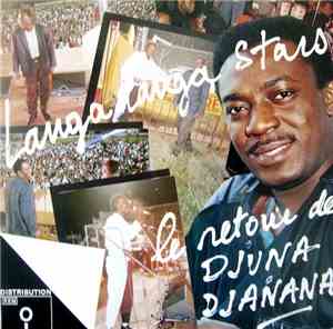 Langa Langa Stars, Evoloko Jocker, Djuna Djanana - Le Retour De Djuna Djana ...