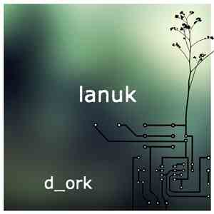 Lanuk - D_ork
